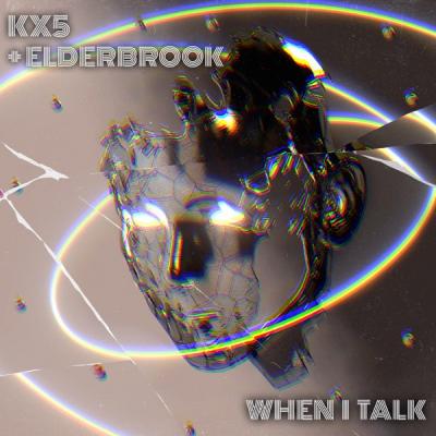 When I Talk (feat. Kx5)