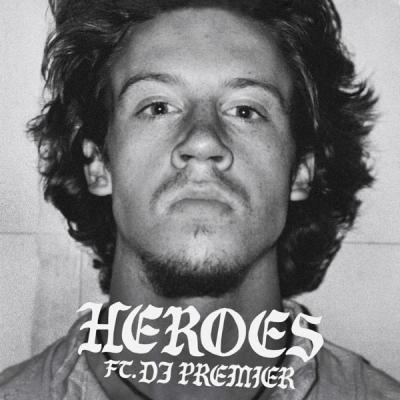 Heroes (feat. Dj Premier)
