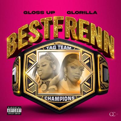 BestFrenn (feat. GloRilla)
