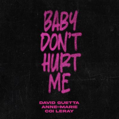 Baby Don'T Hurt Me (feat. Anne-Marie & Coi Leray)