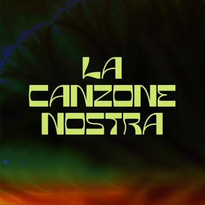 La Canzone Nostra