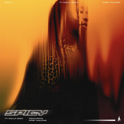 Spicy (feat. Post Malone)