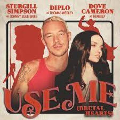 Use me (Brutal Heart) (feat. Johnny Blue Skies & Dove Cameron)