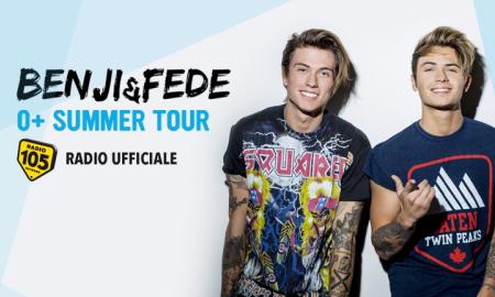 Radio 105 Radio Ufficiale Dello "0+ Summer Tour" Di Benji & Fede Radio 105 Radio Ufficiale Dello "0+ Summer Tour" Di Benji & Fede