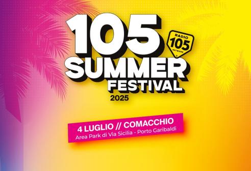 105 Summer Festival @ Comacchio: il #best of 105 Summer Festival @ Comacchio: il #best of