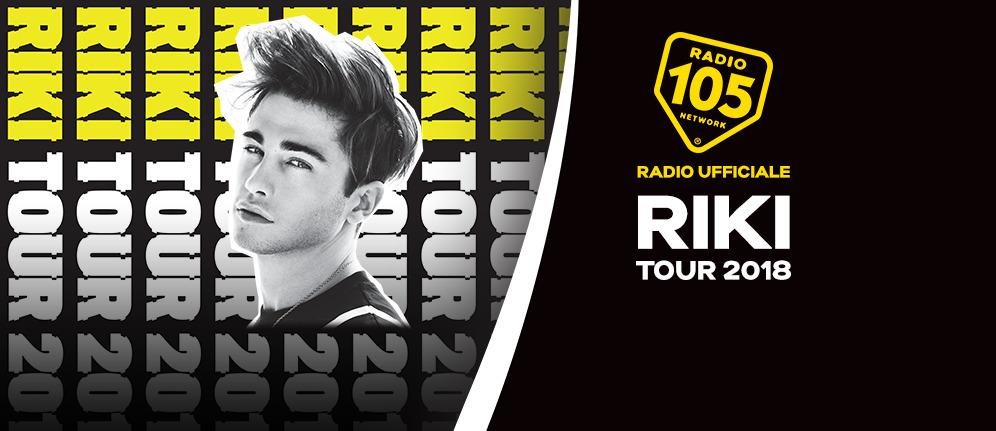 Radio 105 Radio Ufficiale del "Riki Tour 2018"